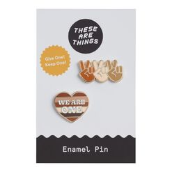 We Are One Enamel Pins 2 Pack