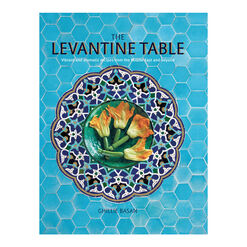The Levantine Table Cookbook