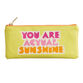 Ban.do You Are Actual Sunshine Pencil Pouch image number 0